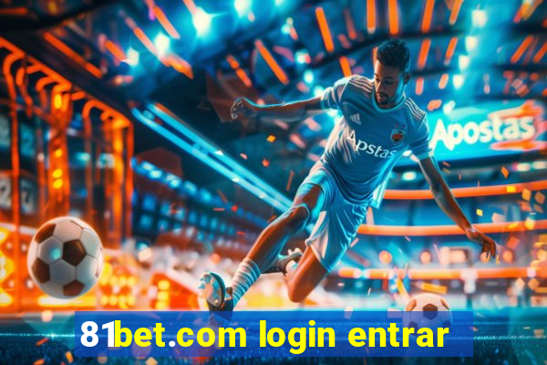 81bet.com login entrar